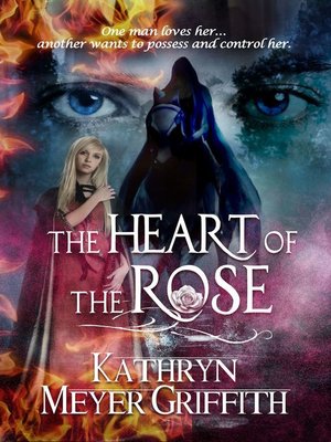 cover image of The Heart of the Rose